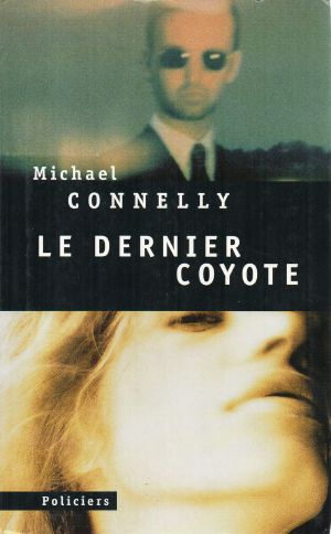 [Harry Bosch 04] • Le Dernier Coyote